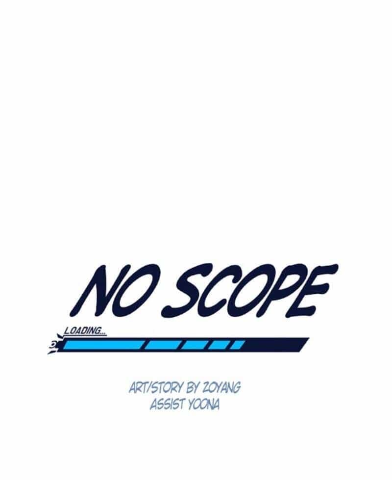 No Scope - Chương 86 - ảnh 1