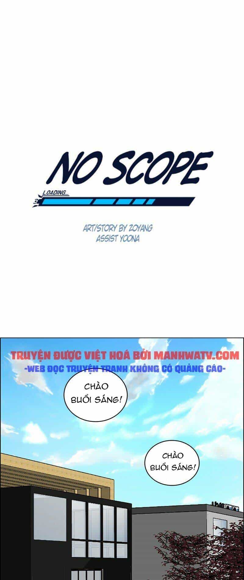 No Scope - Chương 91 - ảnh 2