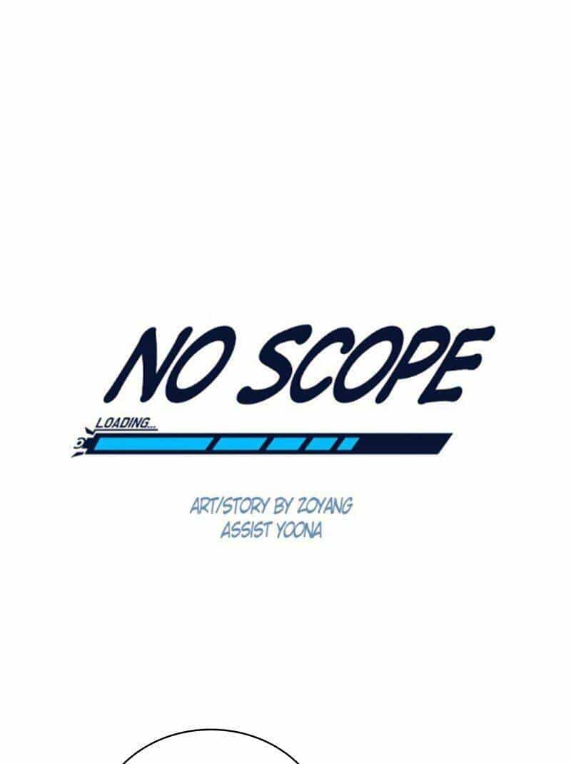 No Scope - Chương 93 - ảnh 2