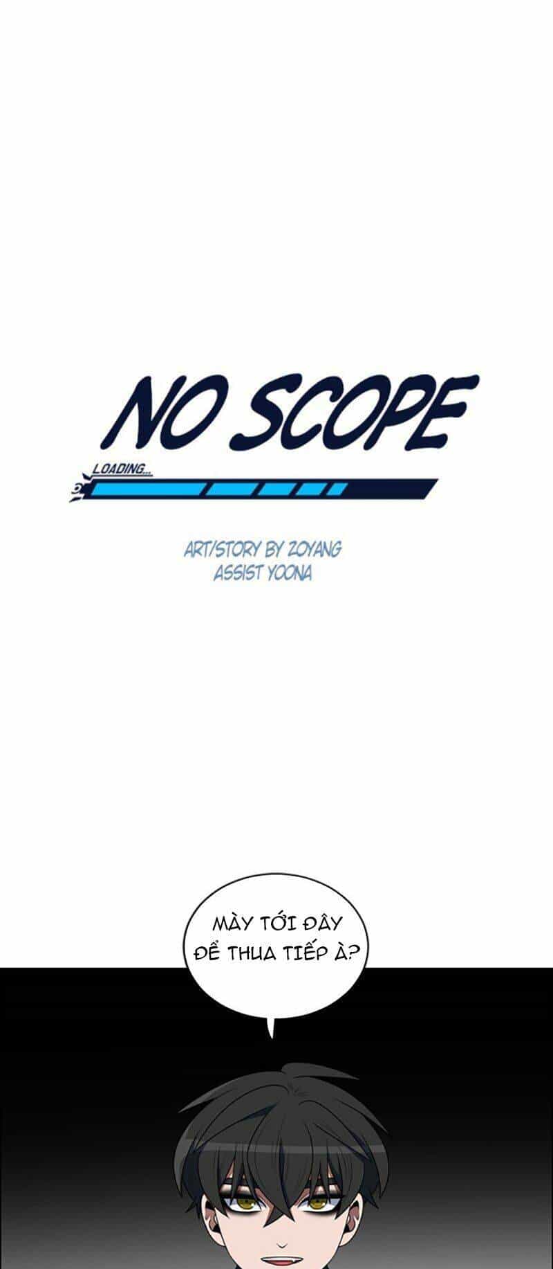 No Scope - Chương 94 - ảnh 2