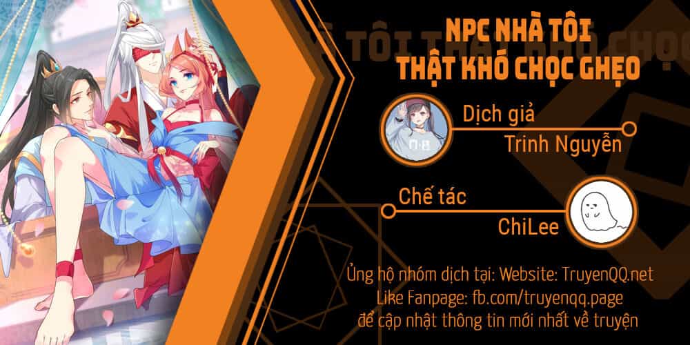 Npc Nhà Tôi Thật Khó Chọc Ghẹo - Chương 2 - ảnh 1