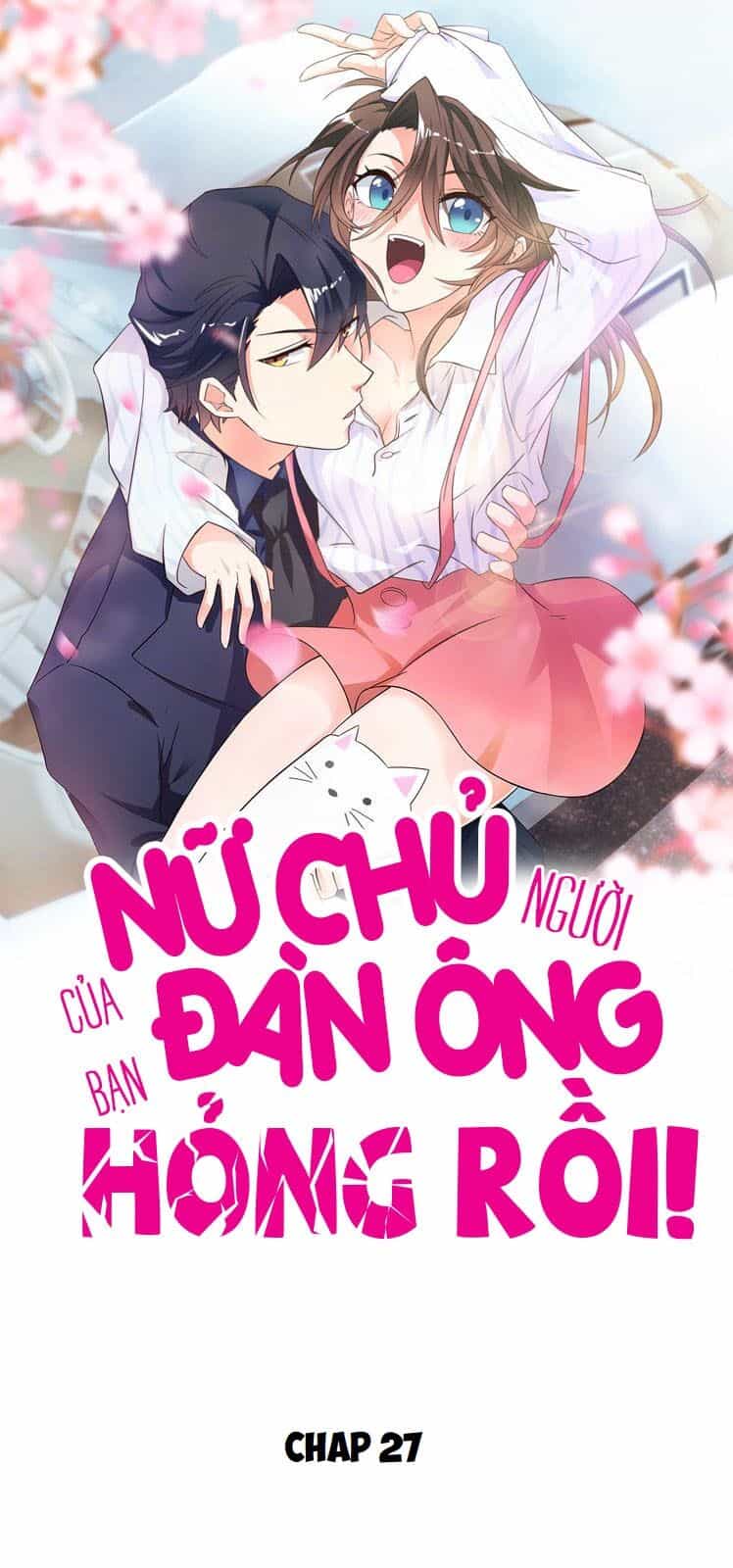Nữ Chủ Người Đàn Ông Của Bạn Bị Hỏng Rồi - Chương 29 - ảnh 1