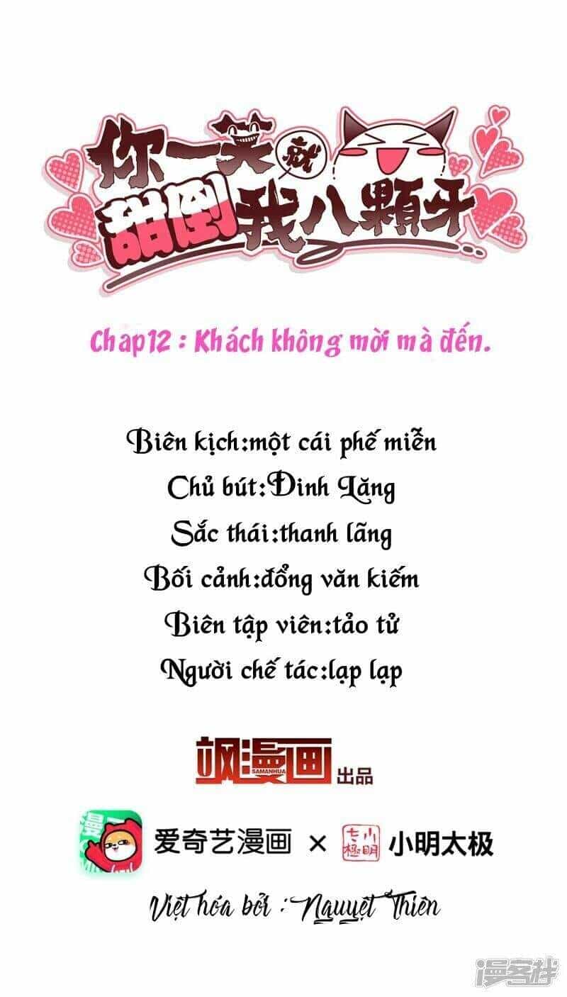 Nụ Cười Của Ngươi Ngọt Đến Mức Làm Gãy Tám Cái Răng Của Ta - Chương 12 - ảnh 2