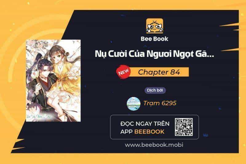 Nụ Cười Của Ngươi Ngọt Đến Mức Làm Gãy Tám Cái Răng Của Ta - Chương 84 - ảnh 1