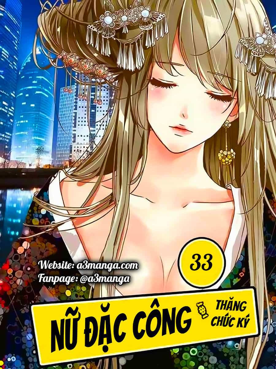 Nữ Đặc Công Thăng Chức Ký - Chương 33 - ảnh 1