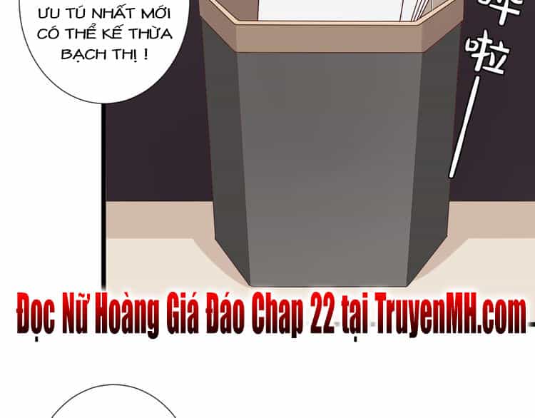 Nữ Hoàng Giá Đáo - Chương 21 - ảnh 43