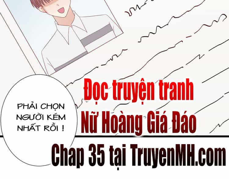 Nữ Hoàng Giá Đáo - Chương 34 - ảnh 29