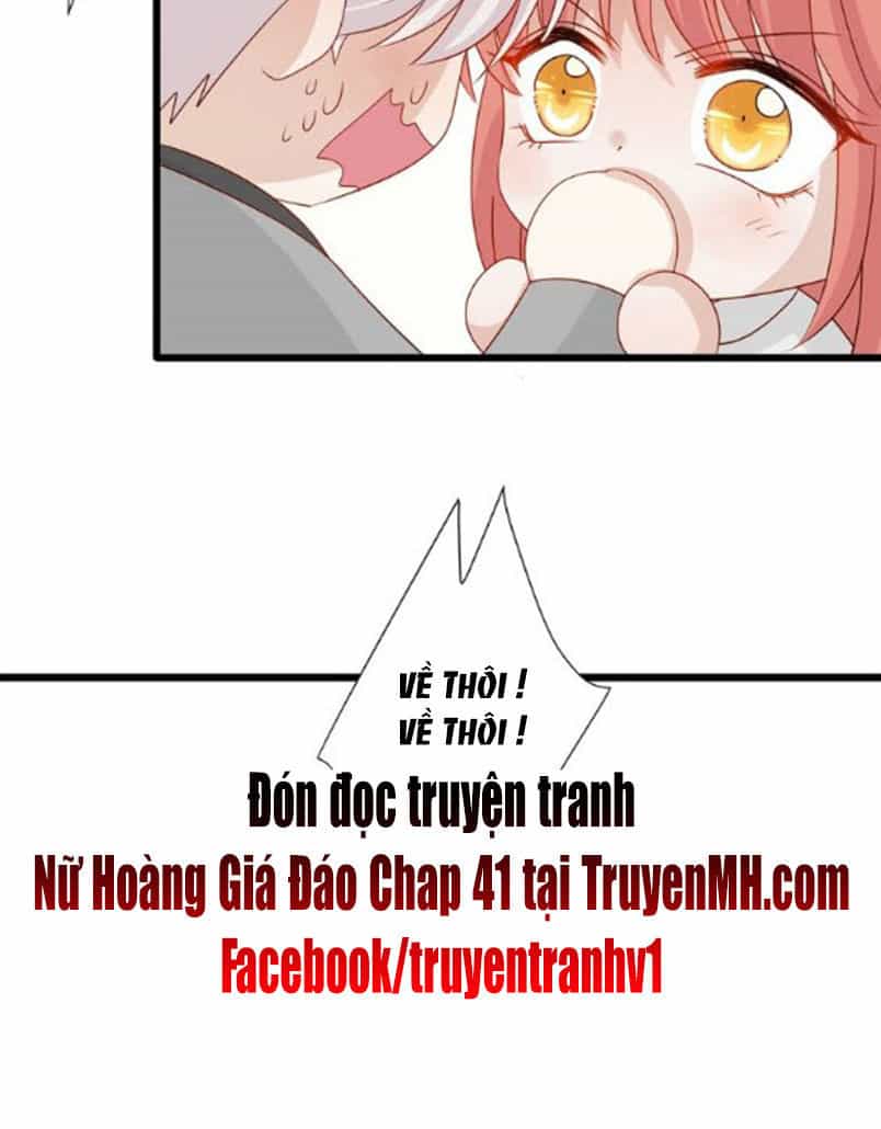 Nữ Hoàng Giá Đáo - Chương 40 - ảnh 15