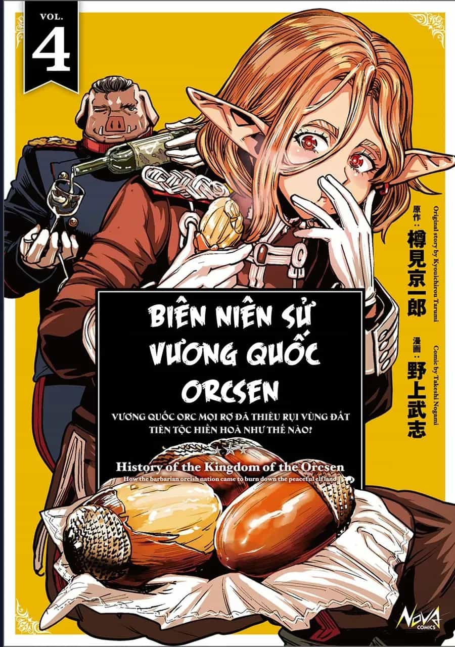 Orcsen Oukokushi ~Yaban Na Orc No Kuni Wa, Ikanishite Heiwa Na Elf No Kuni Wo Yakiharau Ni Itatta Ka~ - Chương 10 - ảnh 3