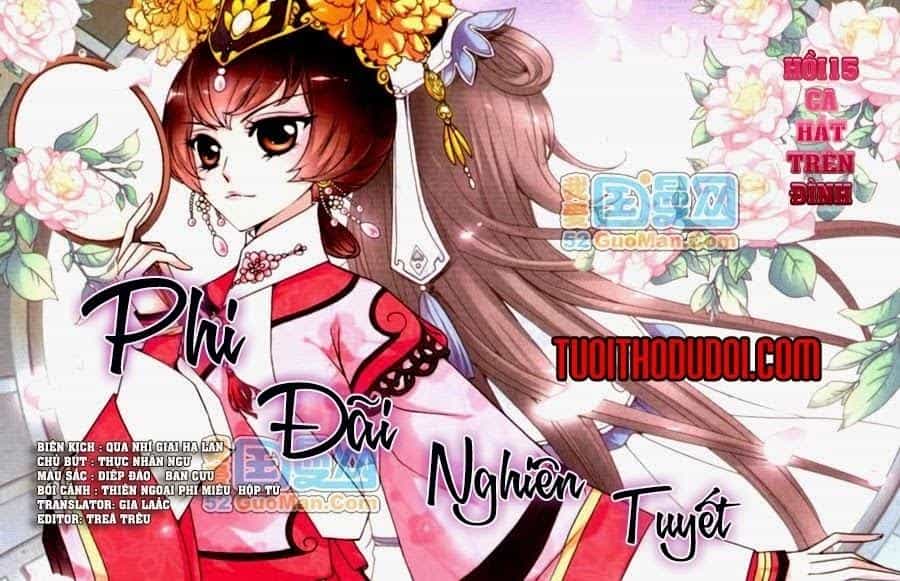 Phi Đãi Nghiên Tuyết - Chương 15 - ảnh 2