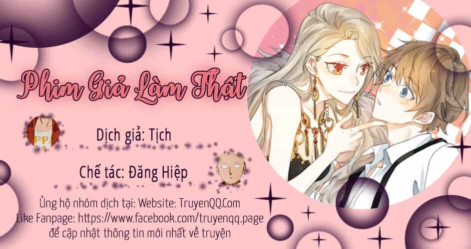 Phim Giả Làm Thật - Chương 32 - ảnh 1