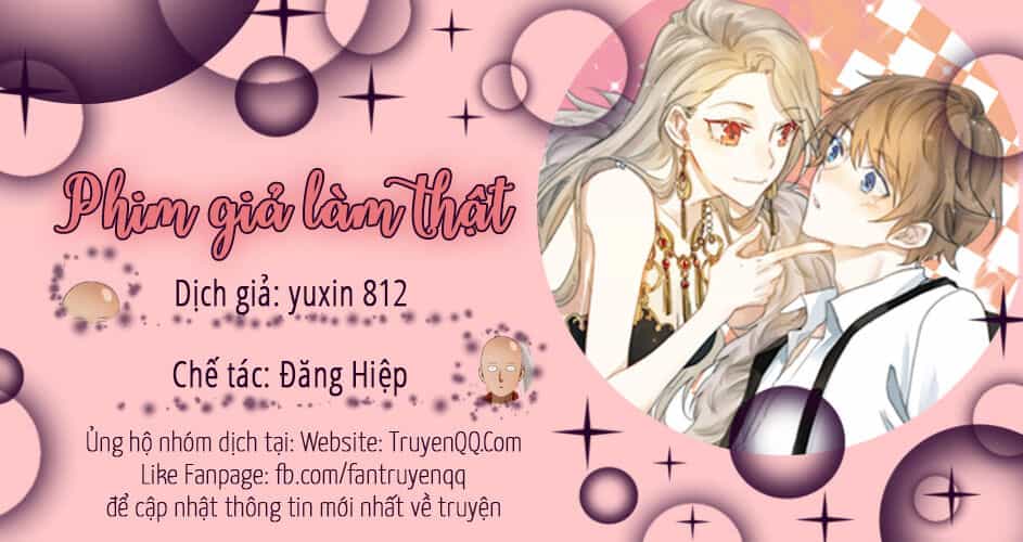 Phim Giả Làm Thật - Chương 4 - ảnh 49