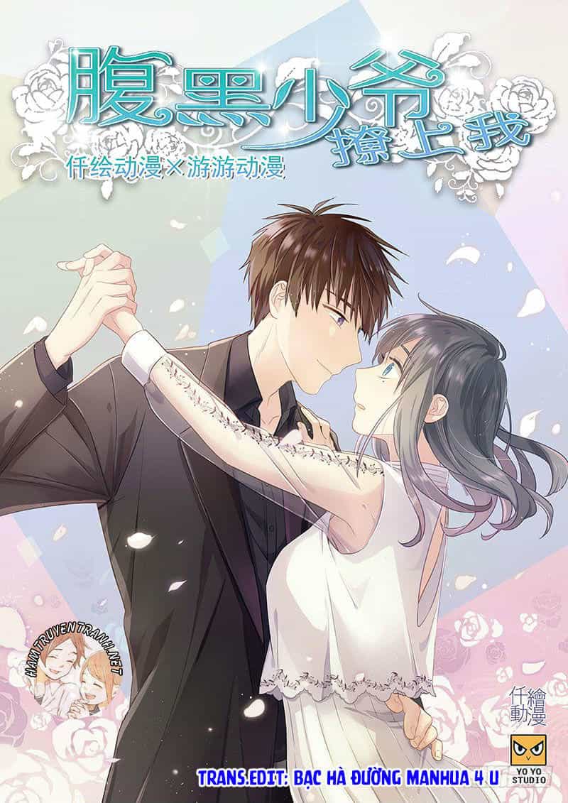 Phúc Hắc Thiếu Gia Trêu Chọc Tôi - Chương 19 - ảnh 2