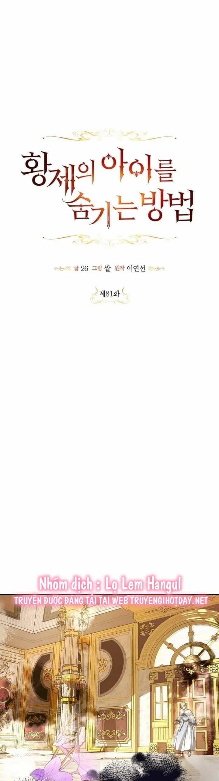 Phương Pháp Che Giấu Đứa Con Của Hoàng Đế - Chương 81 - ảnh 1
