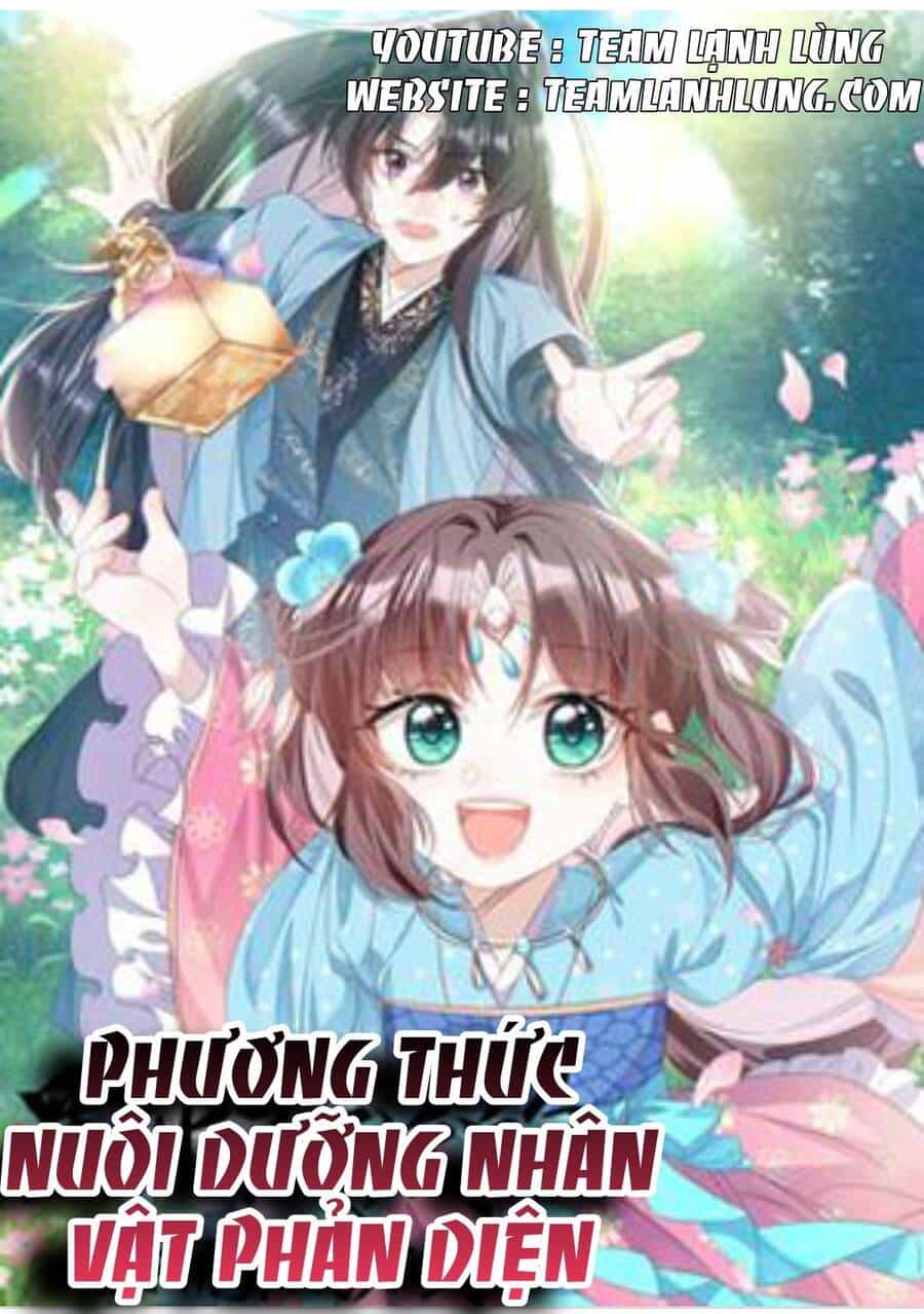Phương Thức Nuôi Dưỡng Nhân Vật Phản Diện - Chương 3 - ảnh 1