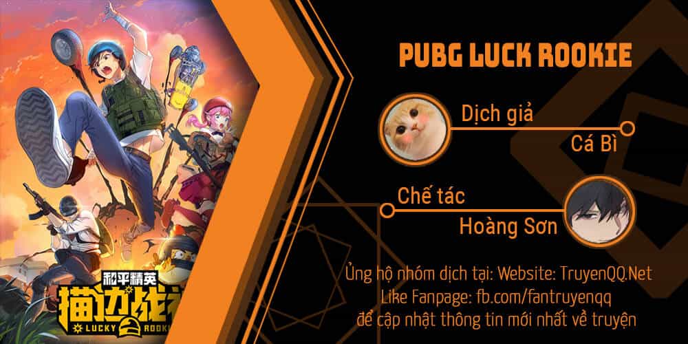 Pubg Luck Rookie - Chương 3 - ảnh 1