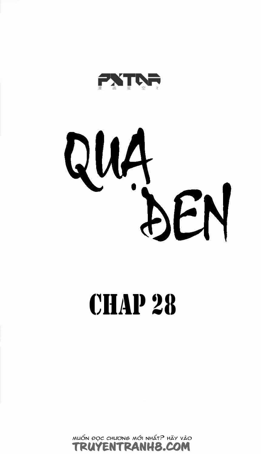 Quạ Đen - Chương 28 - ảnh 2