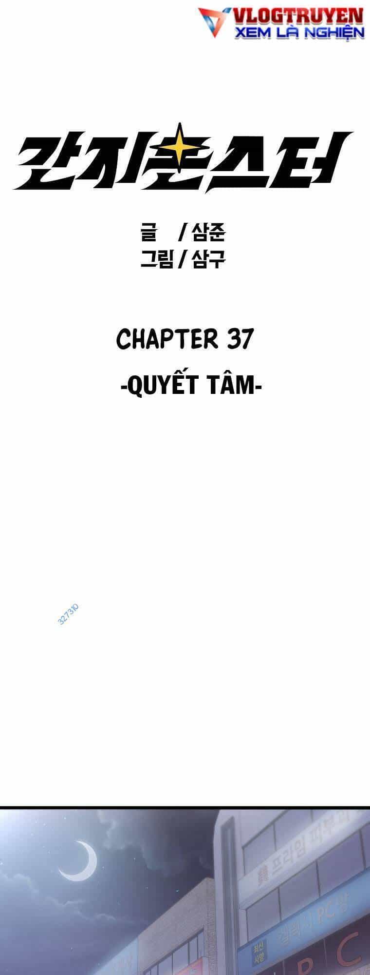 Quái Vật Ganzi - Chương 38 - ảnh 1