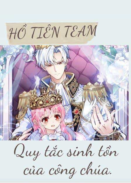 Quy Tắc Sinh Tồn Của Công Chúa - Chương 96 - ảnh 1
