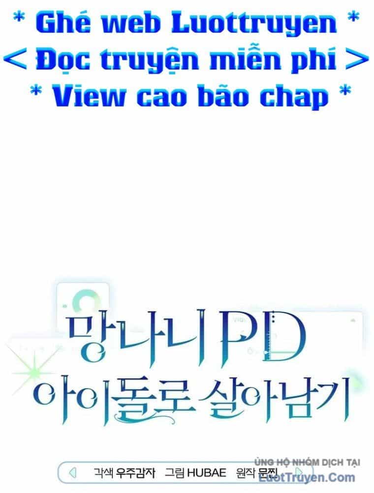 Rác Rưởi Sống Sót Với Thân Phận Thần Tượng Pd - Chương 15 - ảnh 13