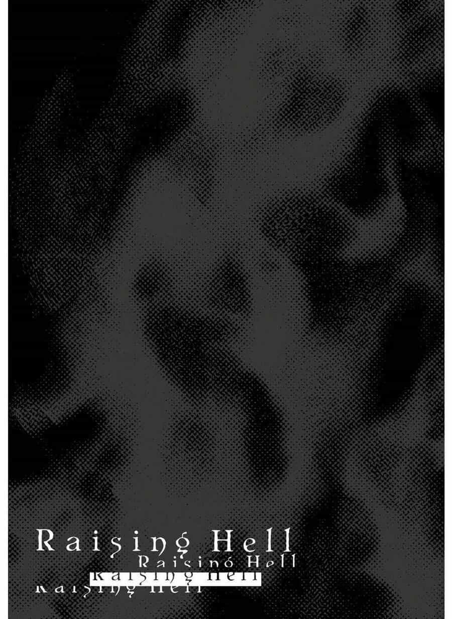 Raising Hell: Khúc Ca Nổi Loạn - Chương 3 - ảnh 2