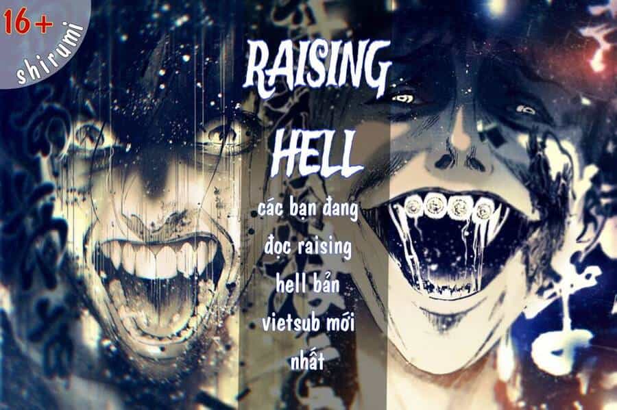 Raising Hell: Khúc Ca Nổi Loạn - Chương 4 - ảnh 1