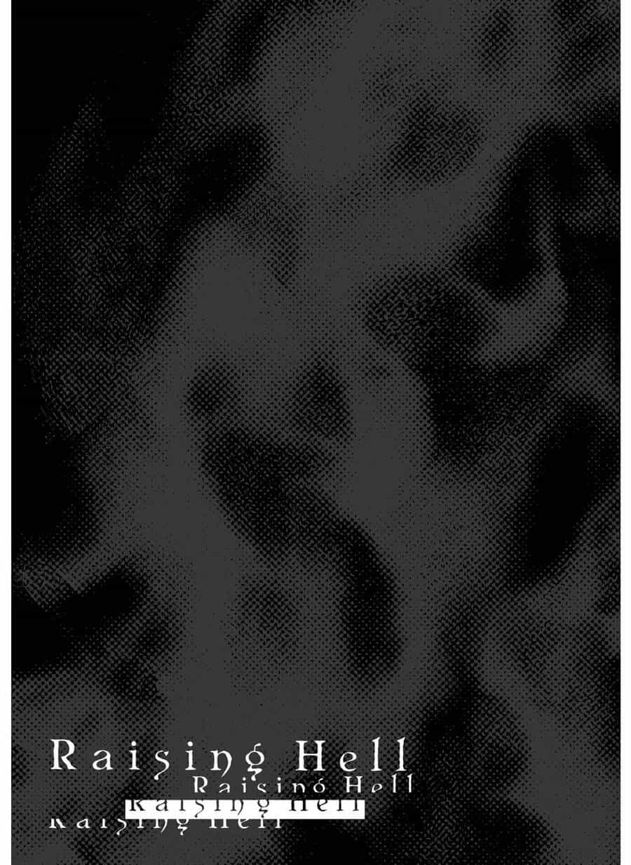 Raising Hell: Khúc Ca Nổi Loạn - Chương 4 - ảnh 2