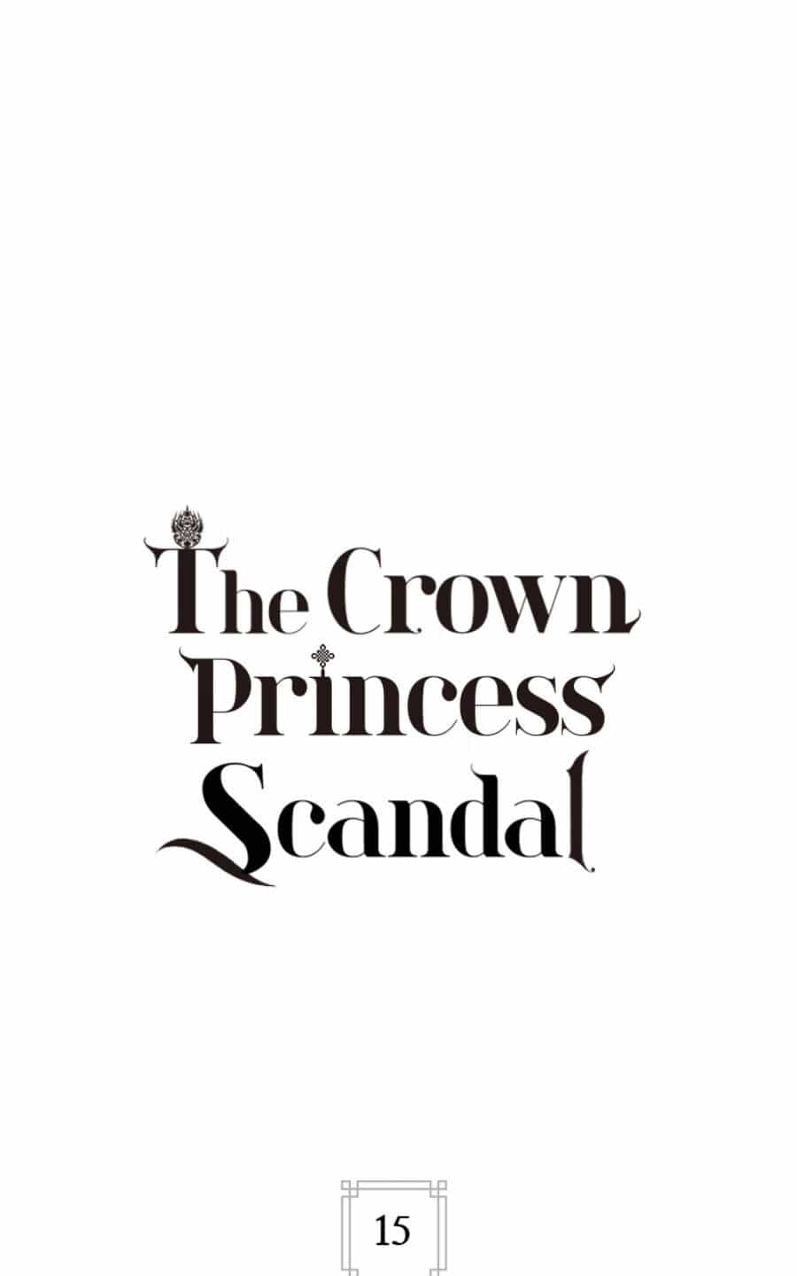 Scandal Đại Công Chúa - Chương 15 - ảnh 3