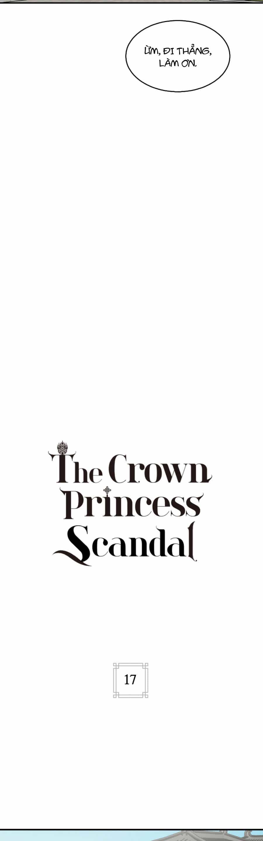 Scandal Đại Công Chúa - Chương 17 - ảnh 9