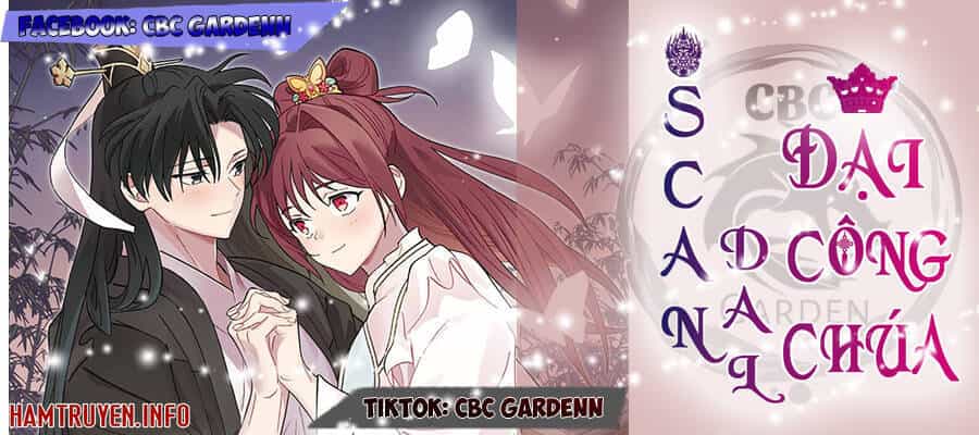 Scandal Đại Công Chúa - Chương 3 - ảnh 2