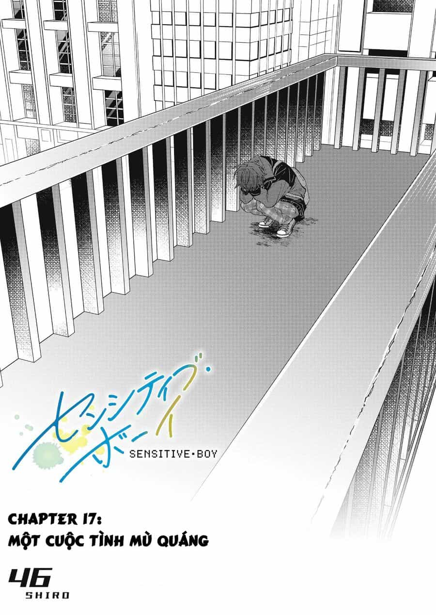 Sensitive Boy - Chương 17 - ảnh 1