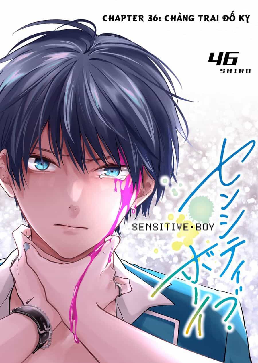 Sensitive Boy - Chuong 36 - ảnh 4