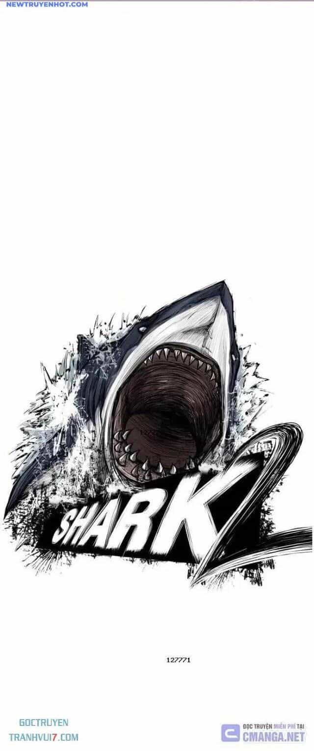 Shark - Cá Mập - Chương 113 - ảnh 2