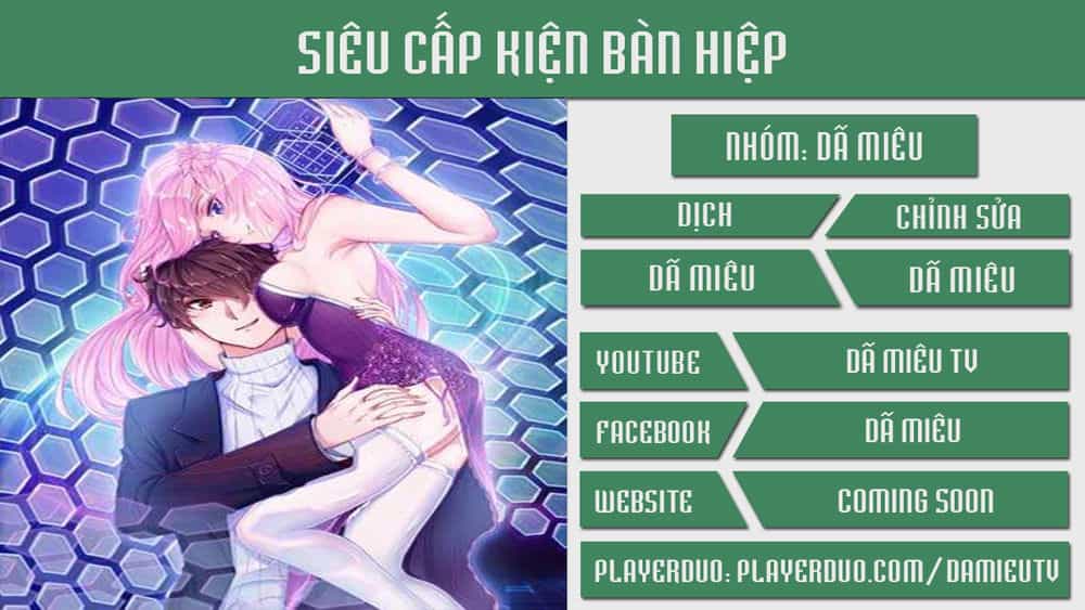 Siêu Cấp Kiện Bàn Hiệp - Chương 3 - ảnh 1