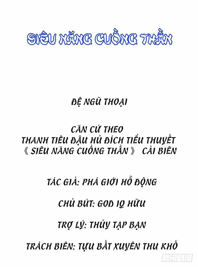 Siêu Năng Cuồng Thần - Chương 9.5 - ảnh 2