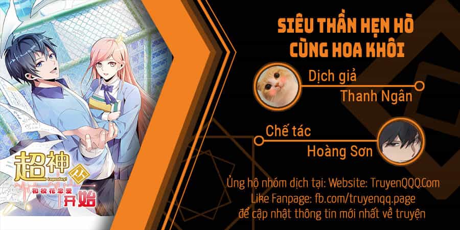 Siêu Thần Hẹn Hò Cùng Hoa Khôi - Chương 40 - ảnh 1