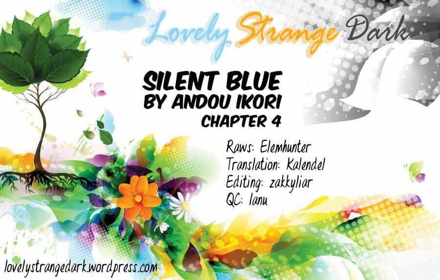 Silent Blue - Chương 4 - ảnh 1