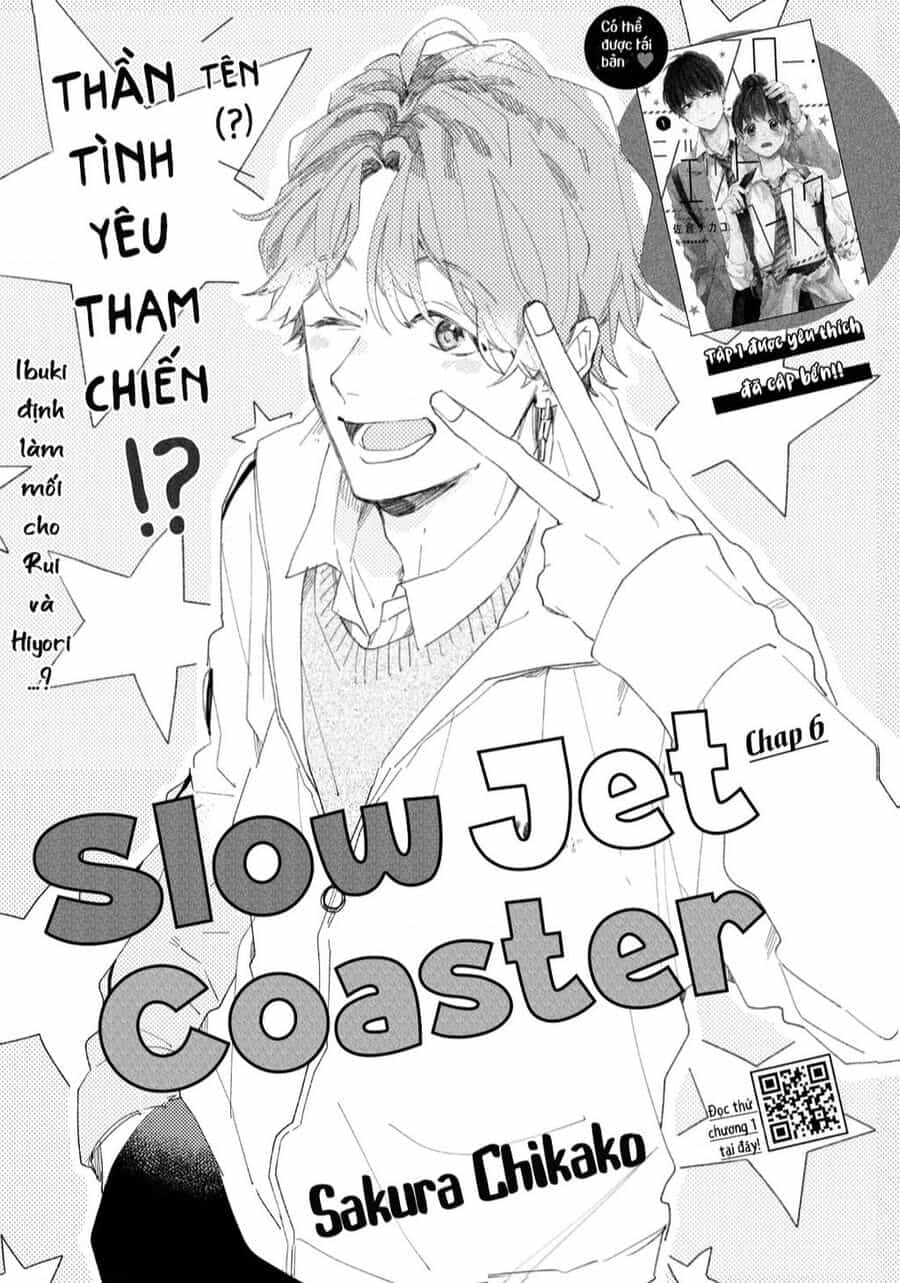 Slow Jet Coaster - Chuong 6 - ảnh 2