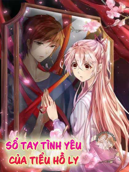 Sổ Tay Tình Yêu Của Tiểu Hồ Ly - Chương 1 - ảnh 1
