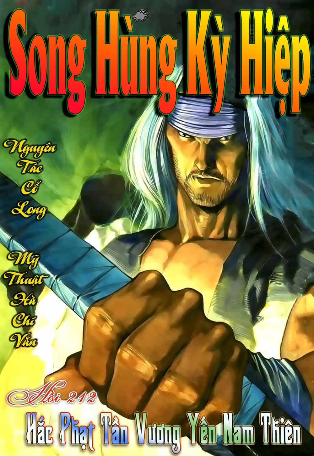Song Hùng Kỳ Hiệp - Chương 212 - ảnh 1
