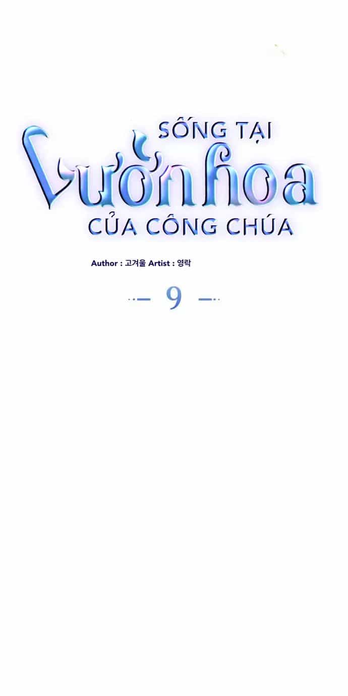 Sống Trong Vườn Hoa Của Công Chúa - Chương 9 - ảnh 17