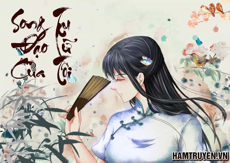Song Tu Đạo Lữ Của Tôi - Chương 212 - ảnh 1