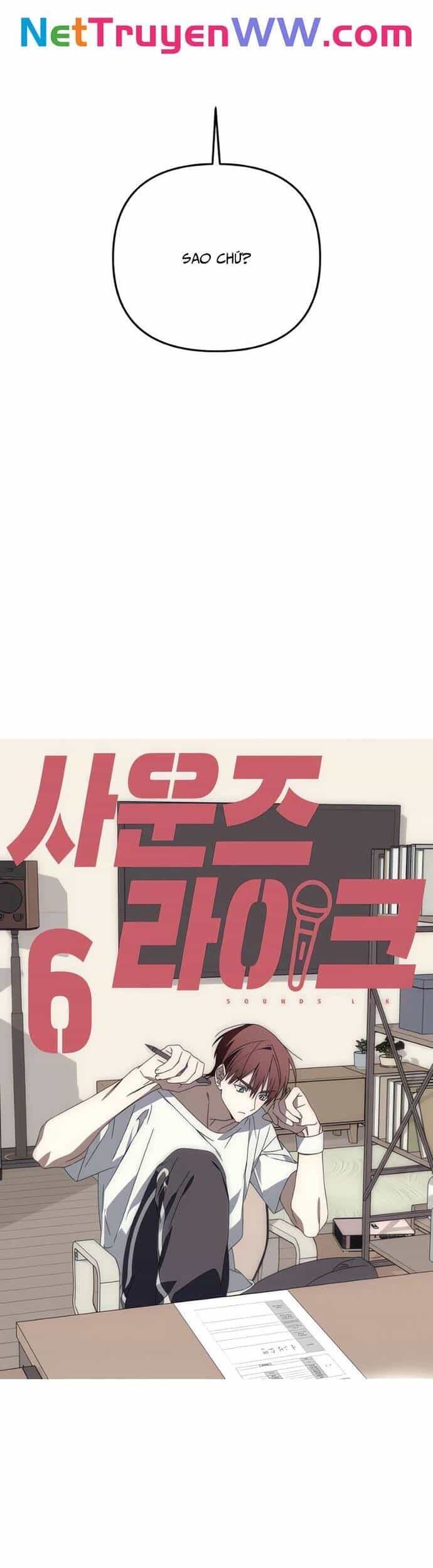Sounds Like - Chương 6 - ảnh 18