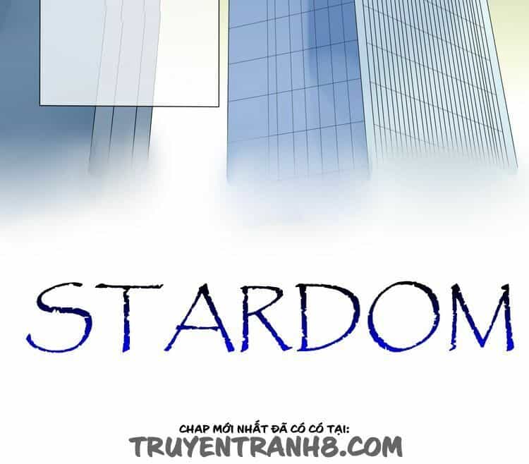Stardom - Chương 4 - ảnh 5