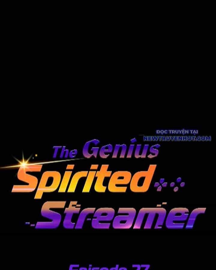 Streamer Game Thiên Tài Bị Ma Ám - Chương 27 - ảnh 17