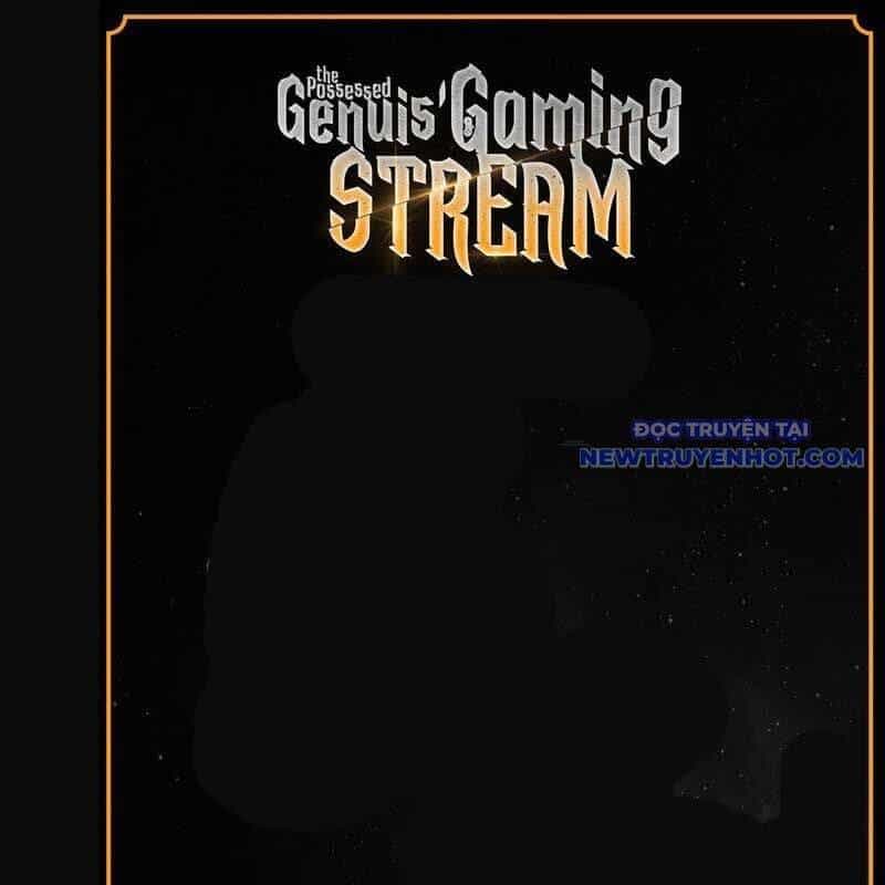 Streamer Game Thiên Tài Bị Ma Ám - Chương 2 - ảnh 3