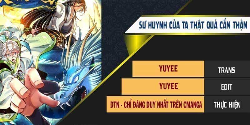Sư Huynh Của Ta Quá Cẩn Thận Rồi - Chương 120 - ảnh 1