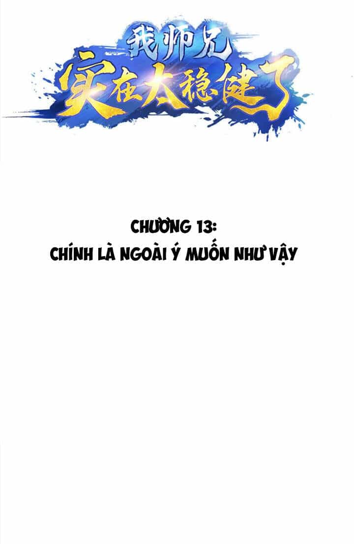 Sư Huynh Của Ta Quá Cẩn Thận Rồi - Chương 13 - ảnh 3