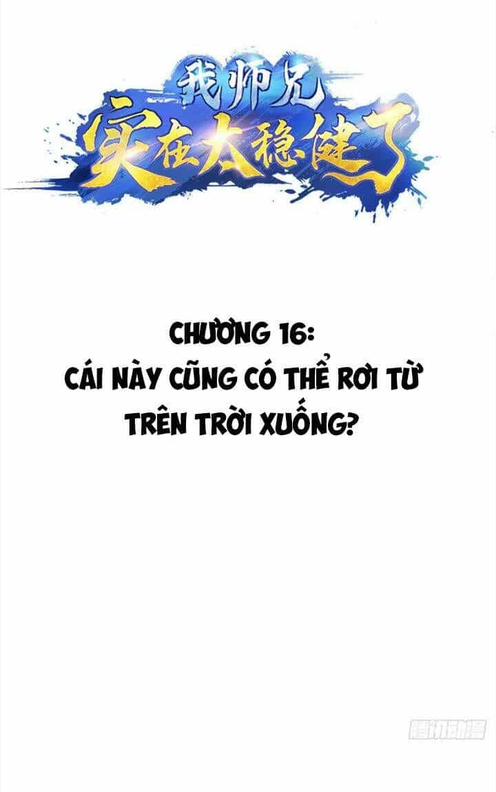 Sư Huynh Của Ta Quá Cẩn Thận Rồi - Chương 16 - ảnh 3