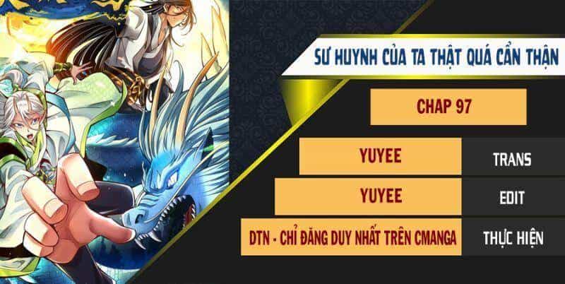 Sư Huynh Của Ta Quá Cẩn Thận Rồi - Chương 97 - ảnh 1